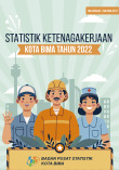 Statistik Ketenagakerjaan Kota Bima 2022